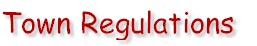 Town Regulations